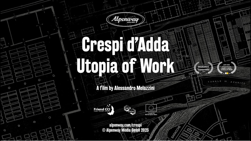 Trailer for Crespi d'Adda. Utopia of Work